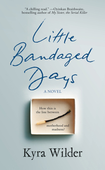 Hardcover Little Bandaged Days Book
