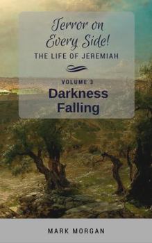 Paperback Darkness Falling: Volume 3 of 6 Book