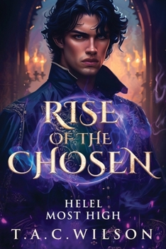 RISE of the CHOSEN: Helel - Most High
