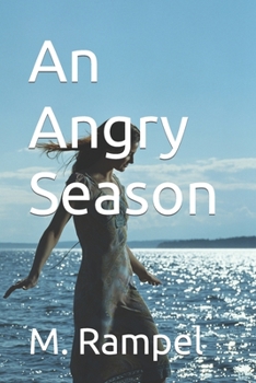 Paperback An Angry Season: Revised Book