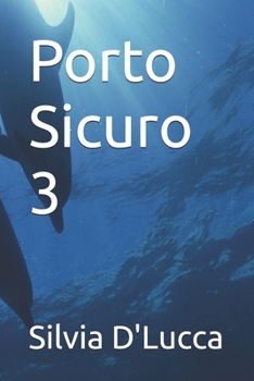 Paperback Porto Sicuro 3 [Italian] Book
