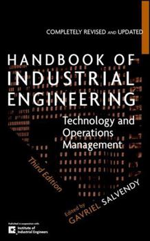 Hardcover Handbook of Industrial Engineering: Technology and Operations Management Book
