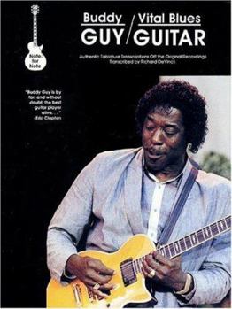 Paperback Buddy Guy - Vital Blues Guitar Book