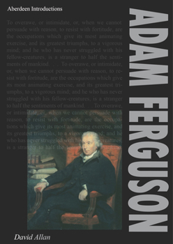 Adam Ferguson (Aberdeen Introductions to Irish and Scottish Culture)