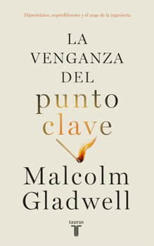 Paperback La Venganza del Punto Clave / Revenge of the Tipping Point [Spanish] Book