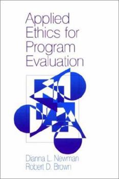 Paperback Applied Ethics for Program Evaluation Book