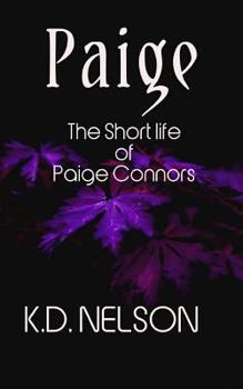 Paperback Paige: The Short Life of Paige Connors Book