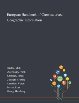 Paperback European Handbook of Crowdsourced Geographic Information Book