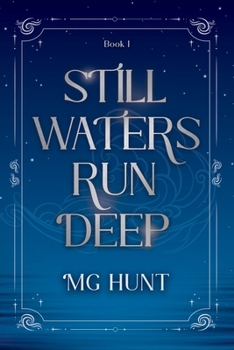 Paperback Still Waters Run Deep Book