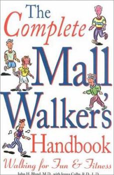 Paperback The Complete Mall Walker's Handbook Book