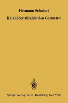 Paperback Kalkül Der Abzählenden Geometrie [German] Book