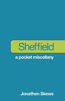 Paperback Sheffield: A Pocket Miscellany Book