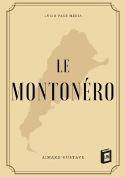 Paperback Le Montonéro [French] Book