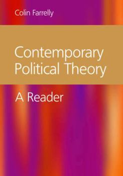 Contemporary Political Theory: A Reader