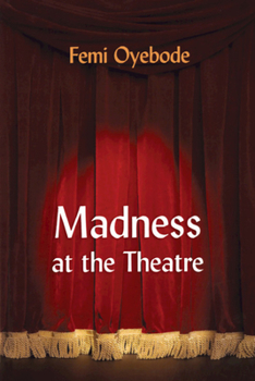 Paperback Madness at the Theatre Book