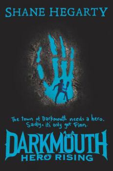 Hardcover Darkmouth: Hero Rising Book