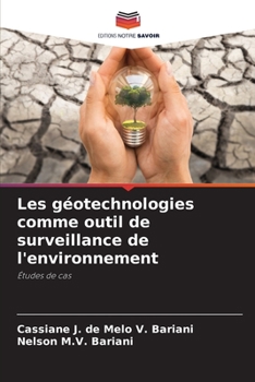 Paperback Les géotechnologies comme outil de surveillance de l'environnement [French] Book
