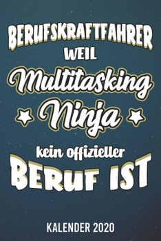 Paperback Kalender 2020: Berufskraftfahrer A5 Kalender Planer f?r ein erfolgreiches Jahr - 110 Seiten [German] Book