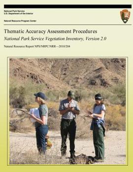 Paperback Thematic Accuracy Assessment Procedures: National Park Service Vegetation Inventory, Version 2.0 Book