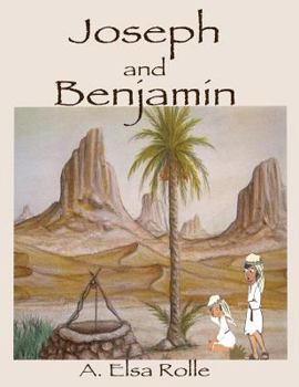 Paperback Joseph and Benjamin Book