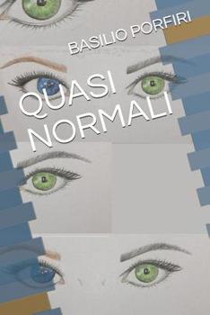 Paperback Quasi Normali [Italian] Book