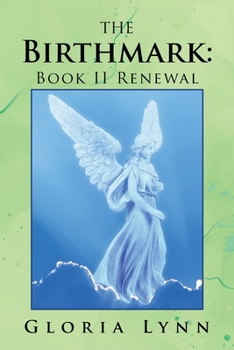 Paperback The Birthmark: Book Ii Renewal Book