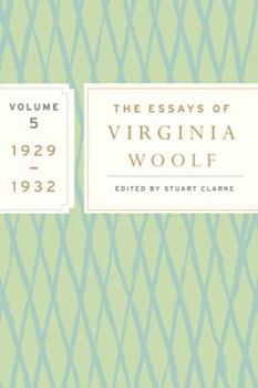 The Essays of Virginia Woolf: Volume 1, 1904-1912 - Book #5 of the Essays