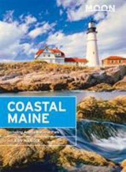 Paperback Moon Coastal Maine: Including Acadia National Park Book