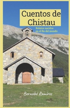 Paperback Cuentos de Chistau [Spanish] Book