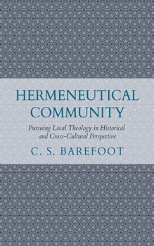 Hardcover Hermeneutical Community Book