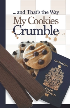 Paperback ... and That's the Way My Cookies Crumble Book