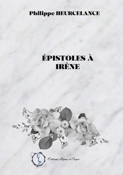 Paperback Epistoles à Irène [French] Book