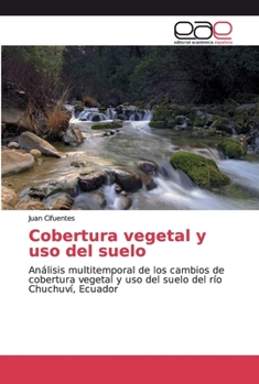 Paperback Cobertura vegetal y uso del suelo [Spanish] Book