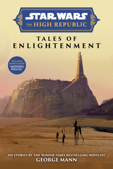 Star Wars Insider: The High Republic: Tales of Enlightenment - Book  of the Star Wars: The High Republic