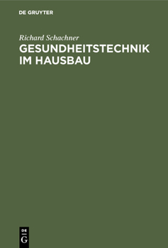 Hardcover Gesundheitstechnik Im Hausbau [German] Book