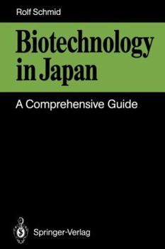 Paperback Biotechnology in Japan: A Comprehensive Guide Book