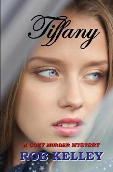 Paperback Tiffany: Cozy Murder Mystery Book