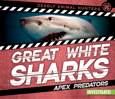 Paperback Great White Sharks: Apex Predators Book