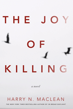 Hardcover The Joy of Killing Book