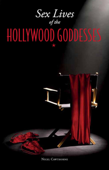 Paperback Sex Lives of the Hollywood Goddesses Book