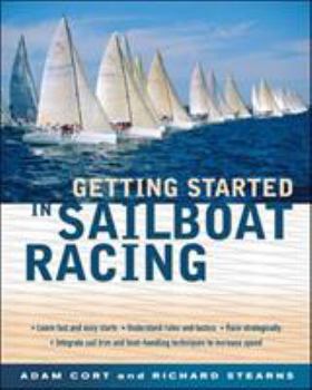 Paperback Getting Started in Sailboat Racing Book