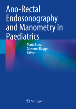 Paperback Ano-Rectal Endosonography and Manometry in Paediatrics Book
