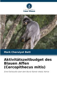 Paperback Aktivitätszeitbudget des Blauen Affen (Cercopithecus mitis) [German] Book