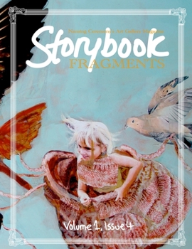 Paperback Naming Ceremony's Art Gallery Magazine: Storybook Fragments Book