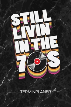 TERMINPLANER: Hippies Kalender 70er Party Terminkalender - Flower Power Wochenplaner 70er Jahre Wochenplanung Party Taschenkalender Songs To-Do Liste Termine (German Edition)