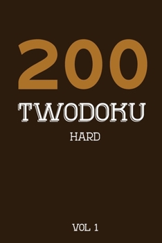 Paperback 200 Twodoku Hard Vol 1: Two overlapping Sudoku, puzzle booklet, 2 puzzles per page Book