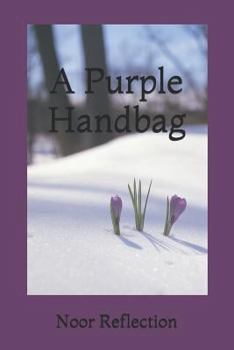 Paperback A Purple Handbag: Poetry Collection Book