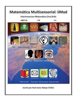 Paperback Matemática Multisensorial: iiMod (interinmersion Matemática oral drills) [Spanish] Book