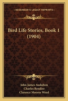 Paperback Bird Life Stories, Book 1 (1904) Book