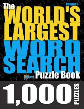 Paperback The World's Largest Word Search Puzzle Book: 1,000 Puzzles (Vol. 1) Book